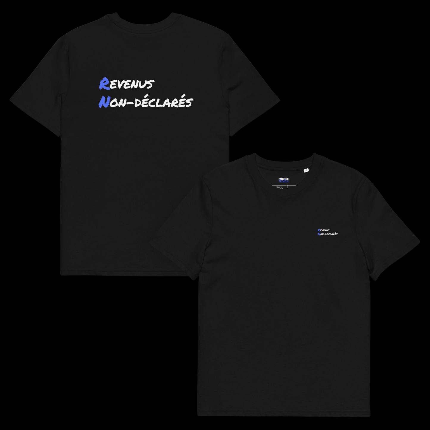 T-Shirt "Revenus Non-Déclarés"